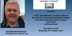 Balbriggan & District Historical Society’s October 2021 Zoom talk