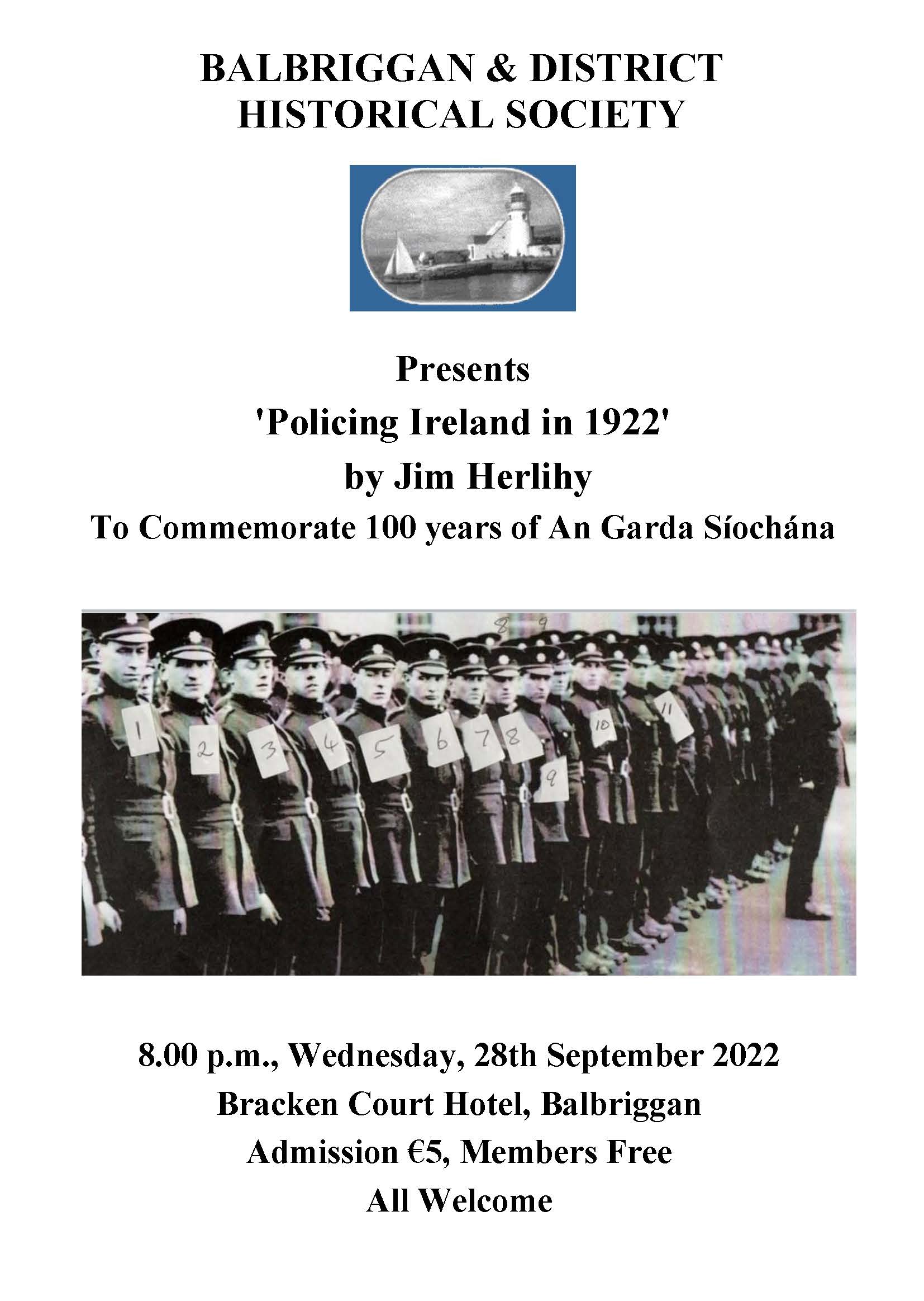 September Talk: Policing Ireland in 1922 – Jim Herlihy